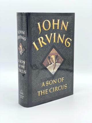 Item #407744 A Son of the Circus. John IRVING
