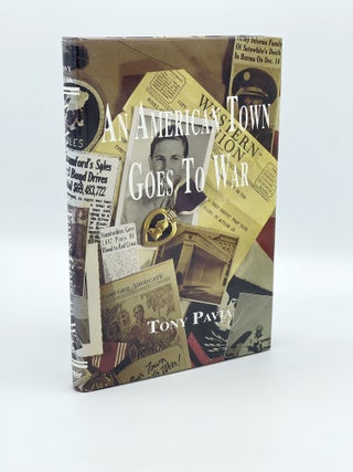 Item #407766 An American Town Goes To War. Tony PAVIA