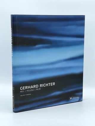 Item #407819 Gerhard Richter: Red | Yellow | Blue. Gerhard RICHTER, Helmut FRIEDEL