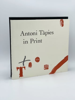 Item #407857 Antoni Tapies in Print. Antoni TAPIES, Deborah WYE