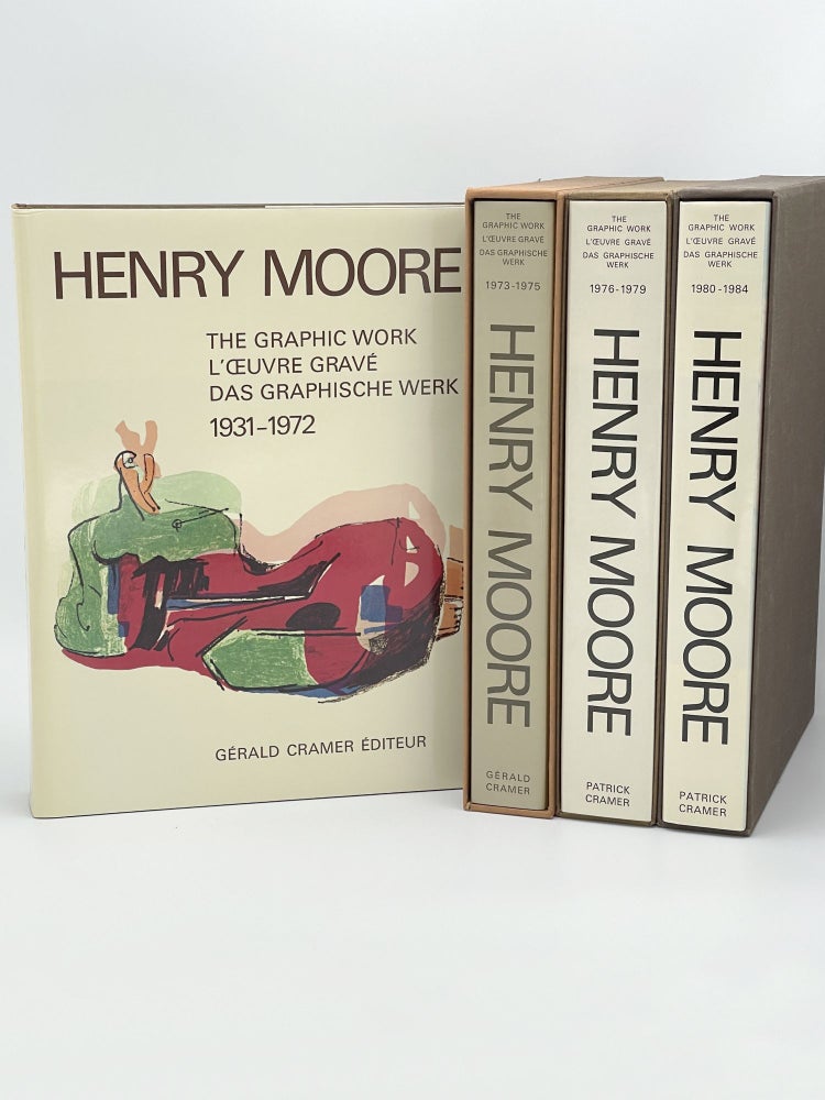 Item #408002 Henry Moore: Catalogue of Graphic Work 1931-1972, 1973-1975, 1976-1979, 1980-1984 [Four volumes]. Henry MOORE, Gerald CRAMER, Patrick CRAMER, Alistair GRANT, David MITCHINSON.