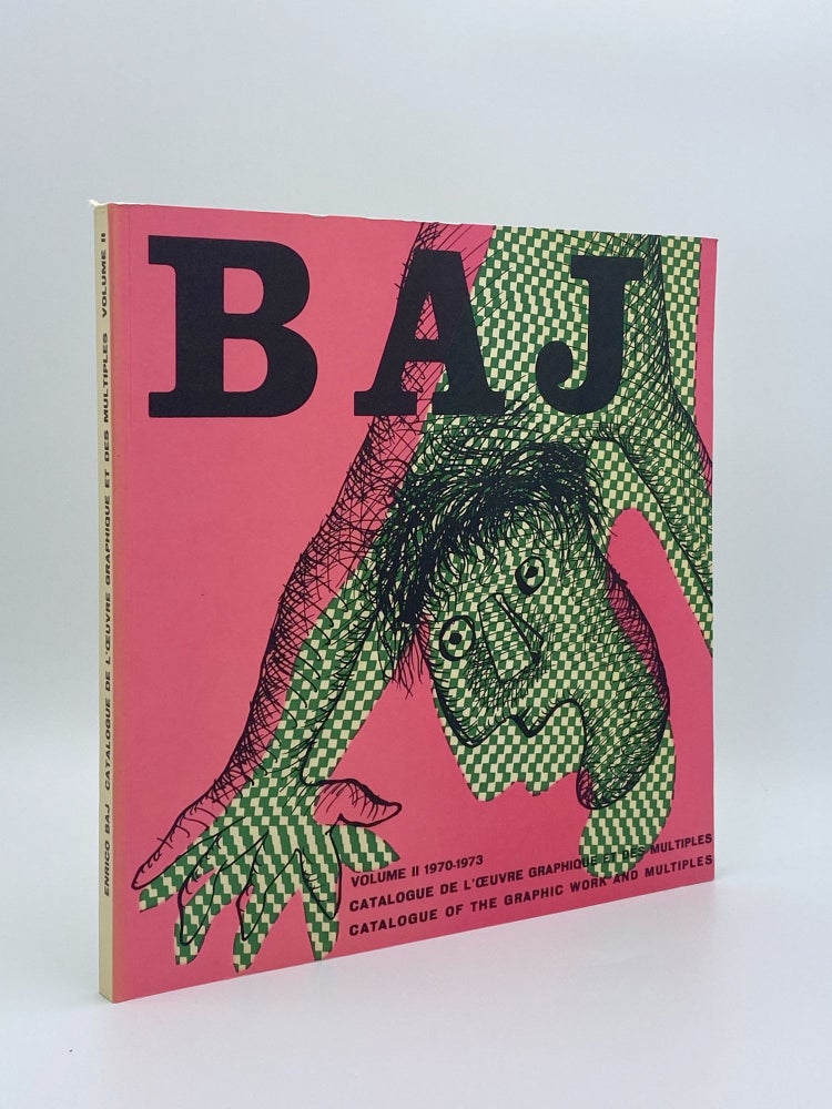 Item #408035 Catalogue De L'œuvre Graphique Et Des Multiples/Catalogue of the Graphic Work and Multiples: D'Enrico Baj: Volume II 1970-1973. Enrico BAJ, Jean PETIT, artist.