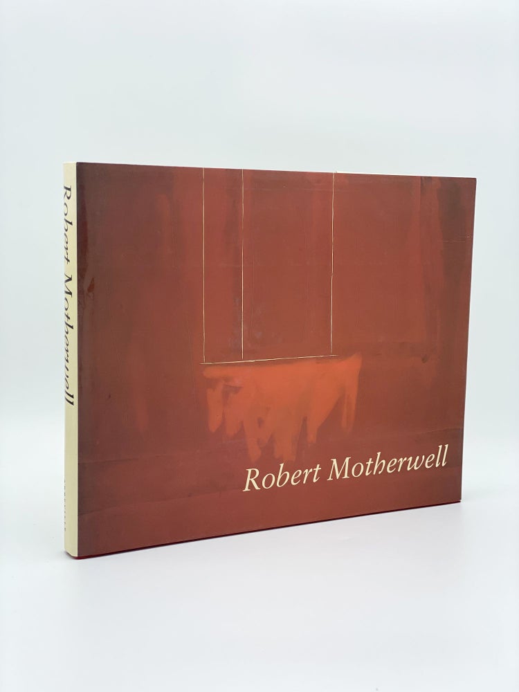 Item #408065 Robert Motherwell. Robert MOTHERWELL, Dore ASHTON, Jack D. FLAM, Robert T. Buck, artist, essay by.