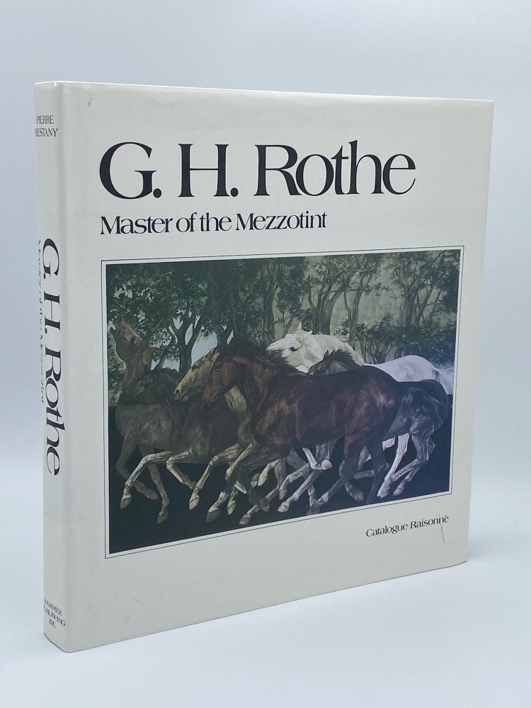 Item #408072 G. H. Rothe: Master of the Mezzotint. G. H. ROTHE, Pierre RESTANY, Cam NEWELL, Michael PERPICH, artist, designer.