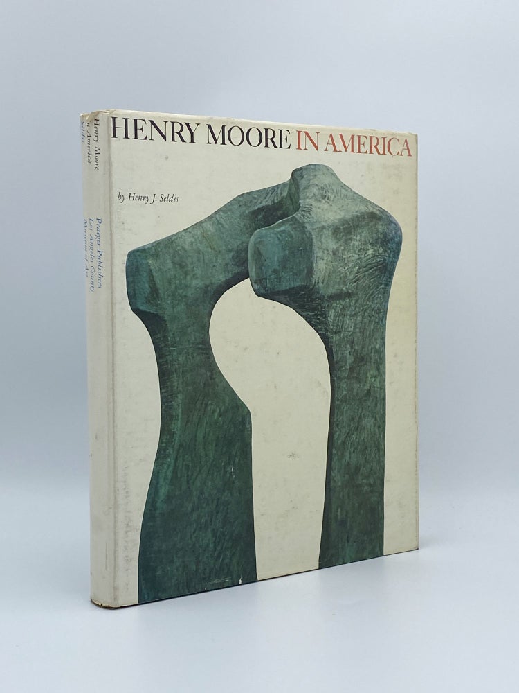 Item #408258 Henry Moore in America. Henry MOORE, Henry J. SELDIS, artist.