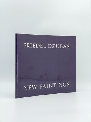 Item #408289 Friedel Dzubas: New Paintings. Friedel DZUBAS, Karen WILKIN, artist