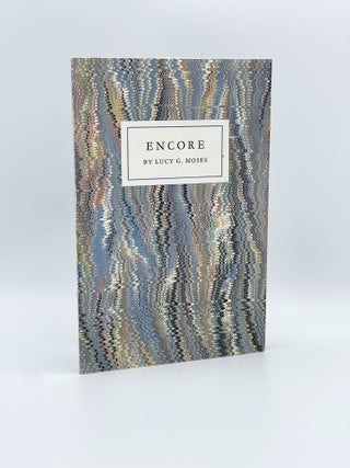 Item #408299 Encore. Lucy G. MOSES