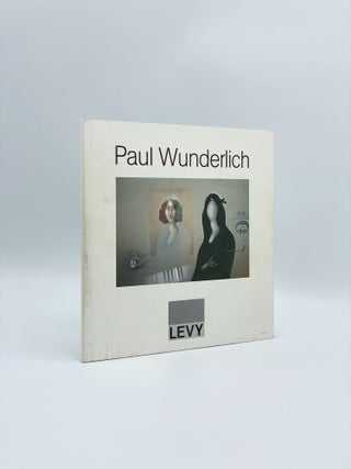 Item #408380 Paul Wunderlich: Óleos, Gouaches, Dibujos, Esculturas, y Lithografias: Exposicion...