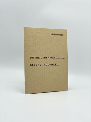 Item #408412 John Newman: On the Other Hand (Sculpture Multiples): Second Thoughts (Print...