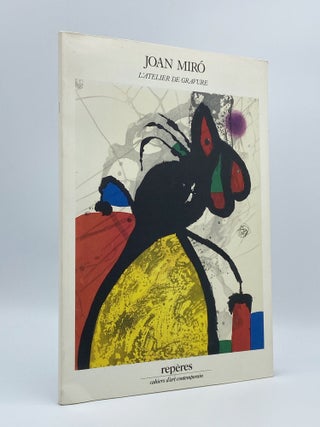 Item #408418 Joan Miró: L'Atelier De Gravure. Joan MIRÓ, artist