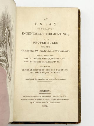 An Essay of the Art of Tormenting; with Proper Rules for the Exercise of that Amusing Study