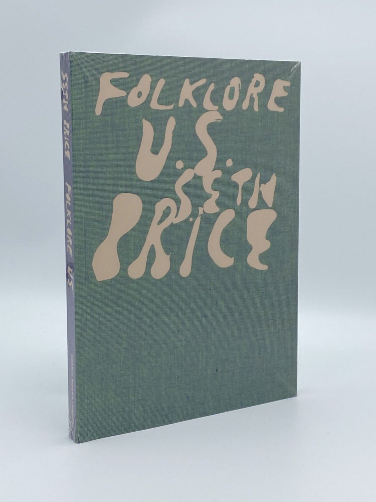 Item #408704 Seth Price: Folklore U.S. Seth PRICE, Bettina FUNCKE, Christopher BOLLEN, contributor.