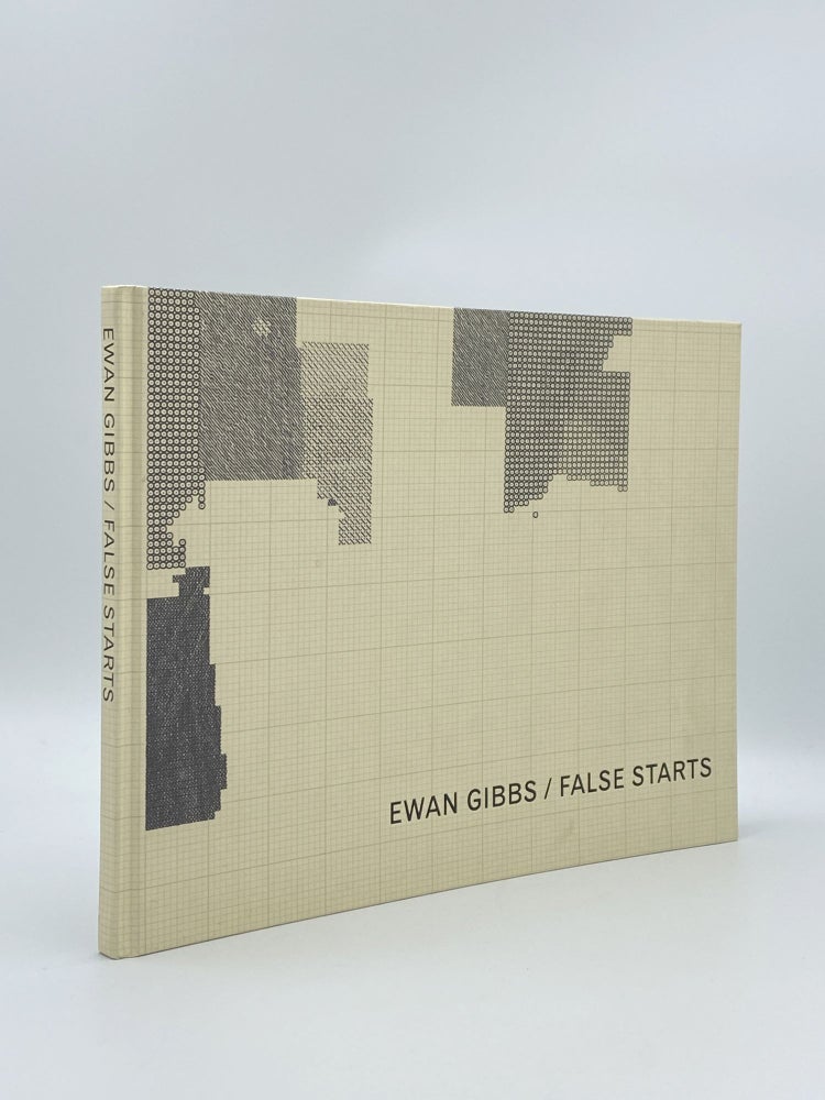 Item #408720 Ewan Gibbs: False Starts. Ewan GIBBS, Richard SCHIFF, artist.