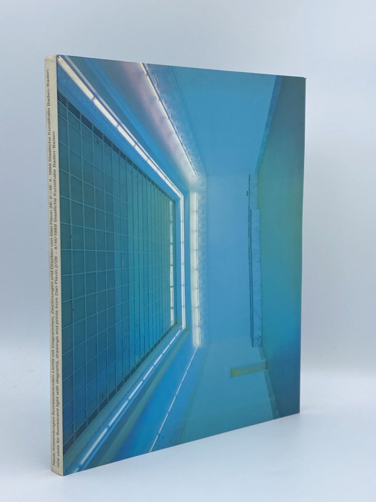 Item #408750 New Uses for Fluorescent Light with Diagrams, Drawings and Prints from Dan Flavin / Neue Anwendungen Floreszierenden Lichts mit Diagrammen, Zeichnungen und Drucken von Dan Flavin. Dan FLAVIN, Jochen POETTER.
