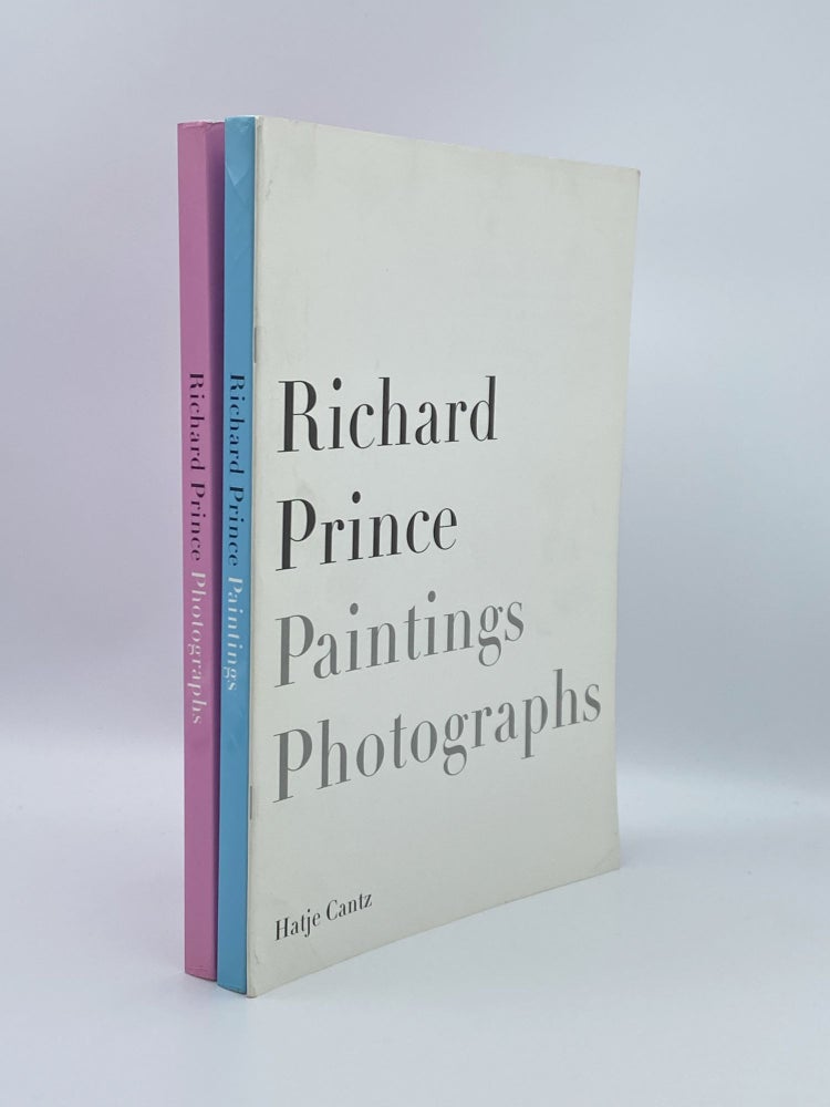 Item #408766 Richard Prince: Paintings / Photographs. Richard PRINCE, Bernhard MENDES, Beatrix RUF, Bruce HAINLEY, artist, contributor.