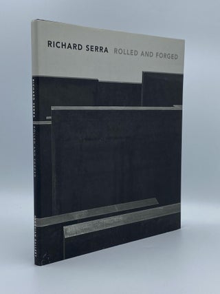 Item #408996 Richard Serra Rolled and Forged. Ealan WINGATE