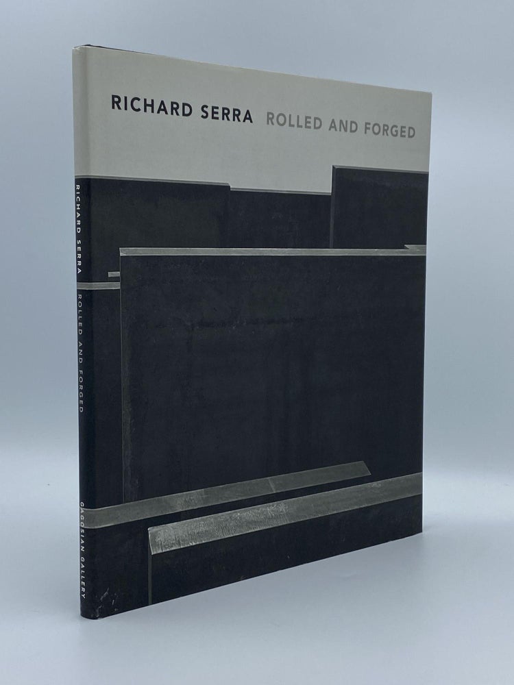 Item #408996 Richard Serra Rolled and Forged. Ealan WINGATE.