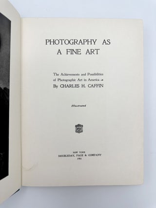 Photography as a Fine Art. The Achievements and Possibilities of Photographic Art in America