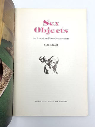 Sex Objects: An American Photodocumentary