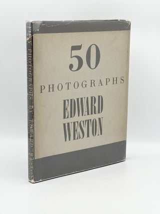 Item #409098 Fifty Photographs. Edward WESTON