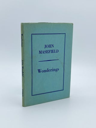 Item #409193 Wonderings (Between One and Six Years). John MASEFIELD