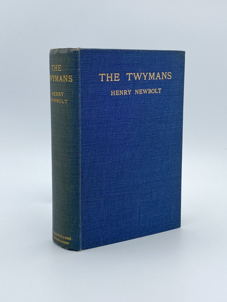 Item #409204 The Twymans. A Tale of Youth. Henry NEWBOLT.