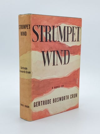 Item #409244 Strumpet Wind. Gertrude Bosworth CRUM