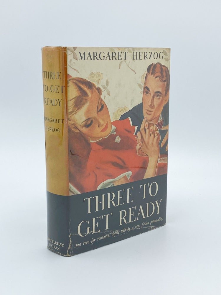 Item #409253 Three to Get Ready. Margaret HERZOG.