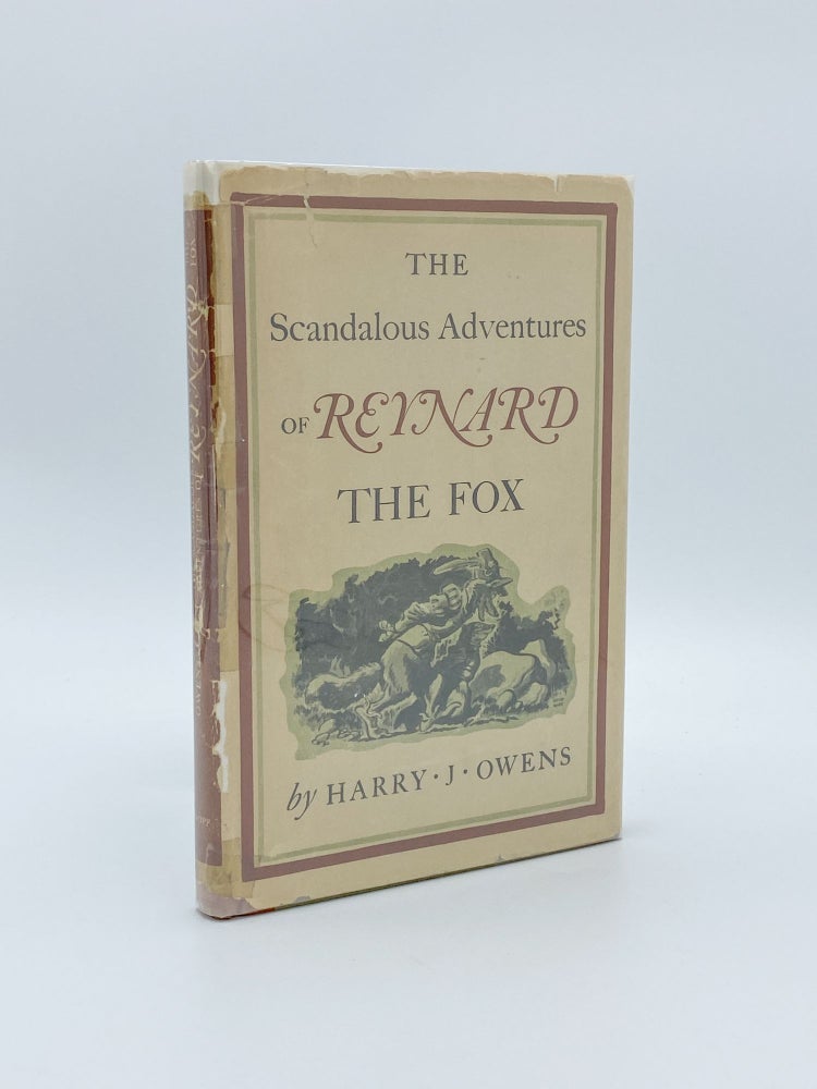 Item #409265 The Scandalous Adventures of Reynard the Fox. A Modern American Version. Harry J. OWENS.
