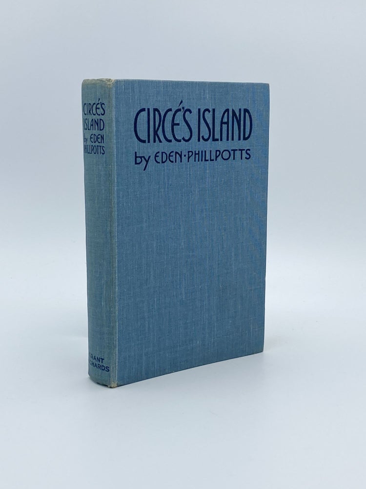 Item #409267 Circe's Island and The Girl & The Faun. Eden PHILLPOTTS.