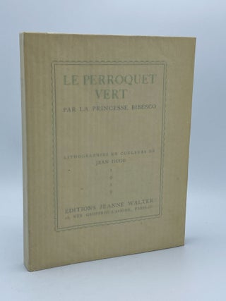 Item #409313 Le Penoquet Vert. Princess BIBESCO