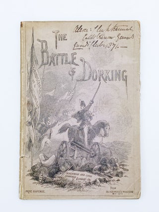 Item #409329 The Battle of Dorking. Reminiscences of a Volunteer. Sir George Tomkyns CHESNEY