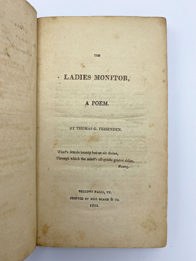 Item #409368 The Ladies Monitor, a Poem. Thomas Green FESSENDEN.