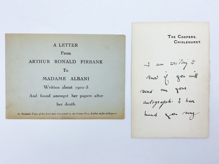 Item #409370 A Letter from Arthur Ronald Firbank to Madame Albani Written about 1902-3. And found amongst her papers after her death. Ronald FIRBANK.