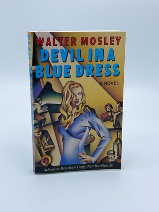 Item #409457 Devil in a Blue Dress. Advance reader's copy. Walter MOSLEY