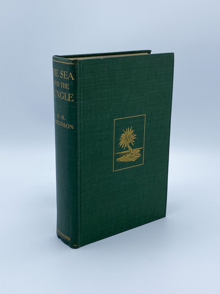 Item #409513 The Sea and the Jungle. H. M. TOMLINSON.