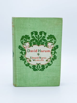 Item #409520 David Harum. A Story of American Life. Edward Noyes WESTCOTT