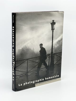 Item #409632 La photographie humaniste; 1930-1960 Histoire d'un mouvement en France. Marie de THEZY