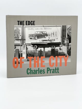 Item #409773 The Edge of the City. Charles PRATT