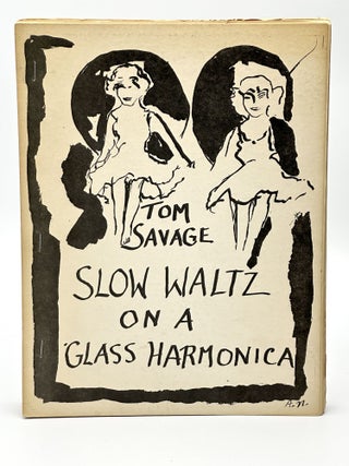 Item #410371 Slow Waltz on a Glass Harmonica / Filling Spaces. Tom SAVAGE