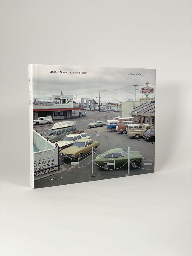 Item #410512 Stephen Shore: Uncommon Places: The Complete Works [Signed]. Stephen SHORE, artist.