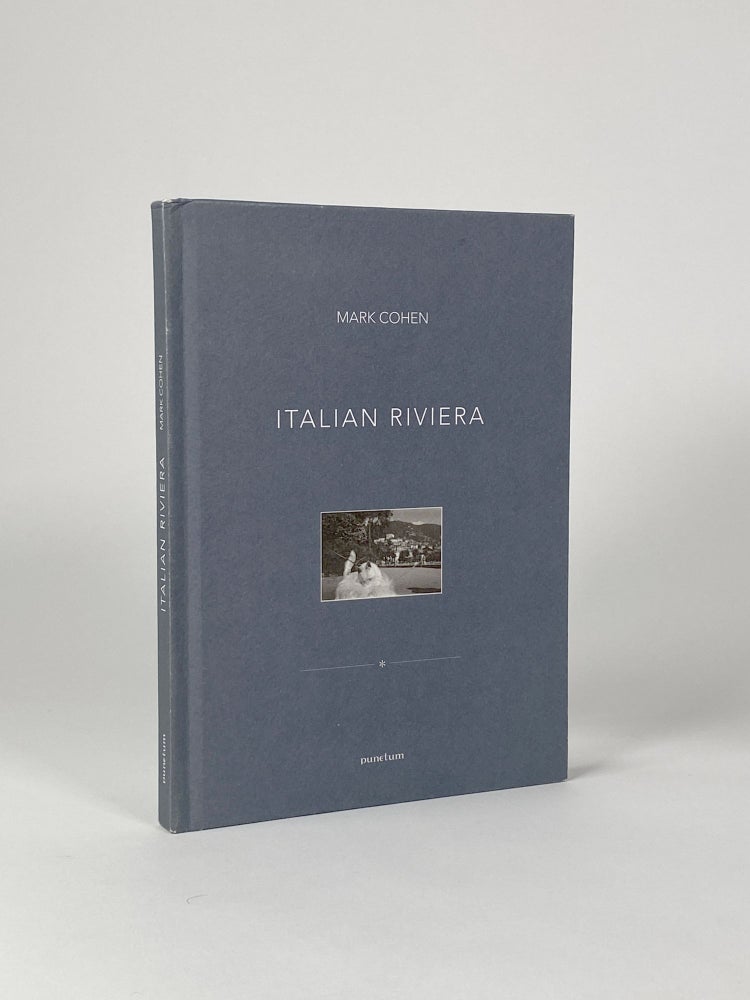 Item #410518 Mark Cohen: Italian Riviera [Signed with a print]. Mark COHEN, Franceso ZANOT, photographer, text by.