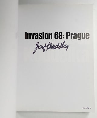 Josef Koudelka: Invasion 68: Prague [Signed]