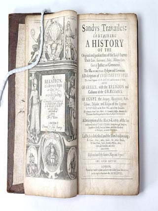 Item #410604 Sandys Travailes: containing a History of the Original and present state of the...