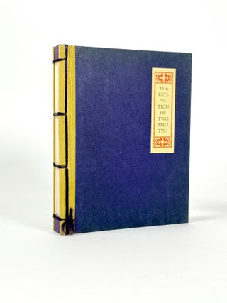 Item #410639 The Estivation of Two Mao Tzu. Being an informal and occasionally frivolous account...