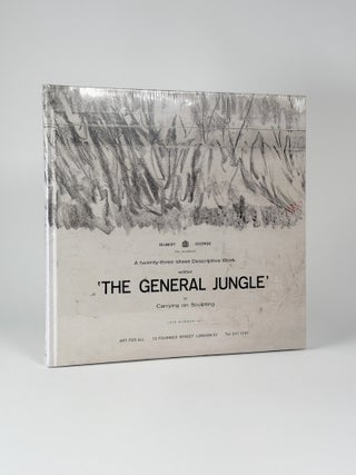 Item #411234 Gilbert & George: The General Jungle or Carrying on Sculpting: Late Summer 1971....