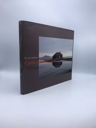 Richard Misrach: Cantos del Desierto, 1979-1999